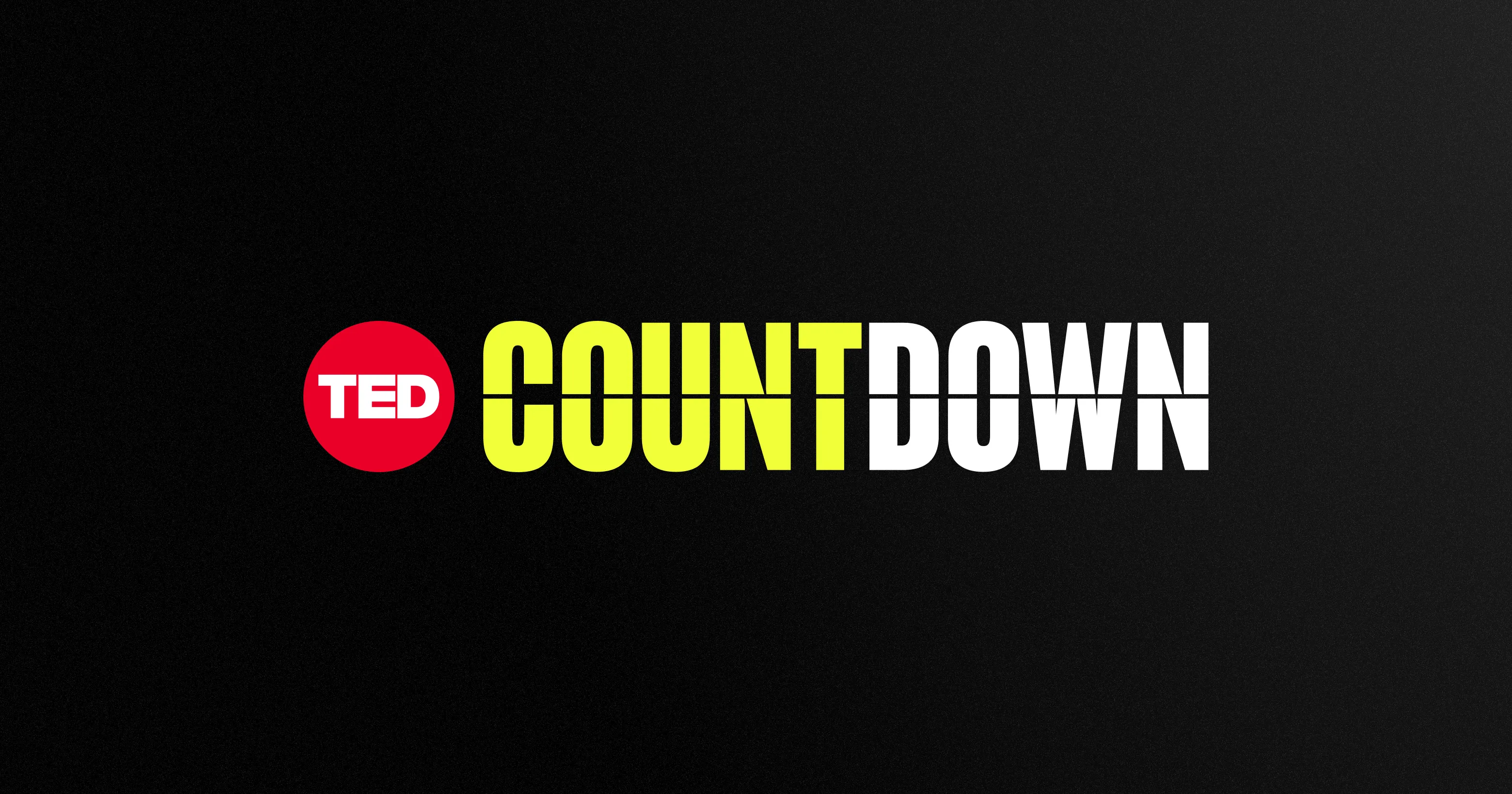 TED Countdown Championing and accelerating solutions to the climate